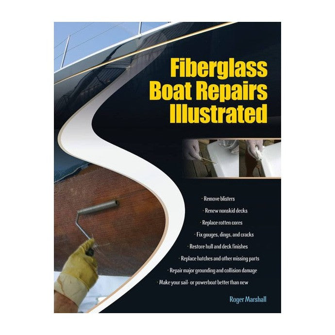 Roger Marshall Fibreglass Boat Repairs Illustated
