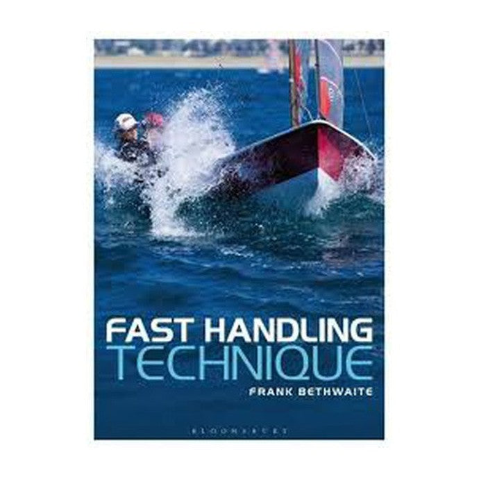 Frank Bethwaite Fast Handling Techniques