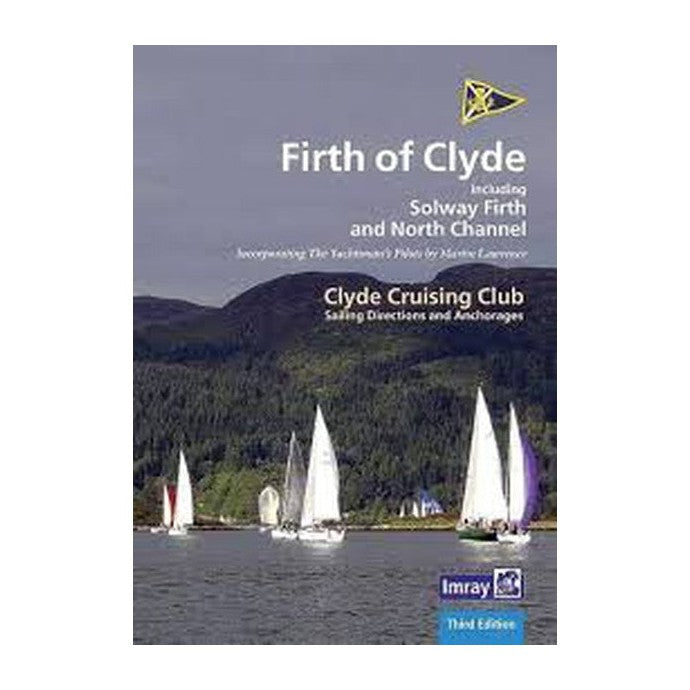Imray Firth Of Clyde - Clyde Cruising Club Sailing Directions & Anchorages