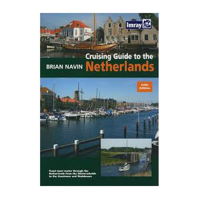 Imray Cruising Guide To The Netherlands
