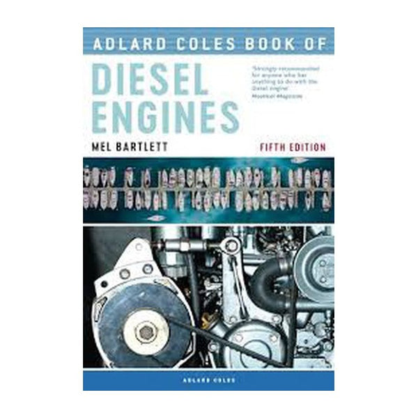 Stanfords Adlard Coles Book of Diesel Engines