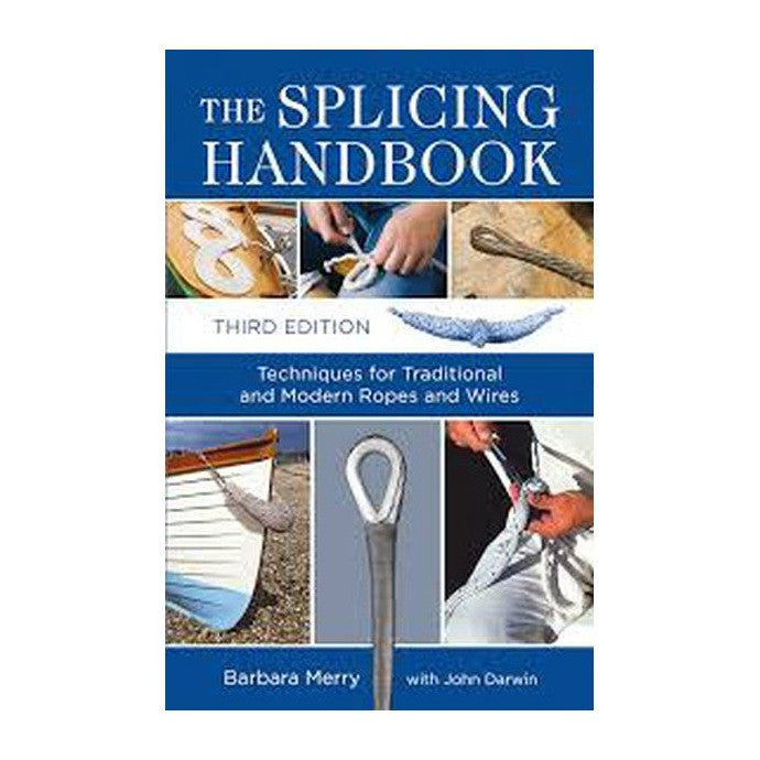 Barbara Merry and John Darwin Splicing Handbook