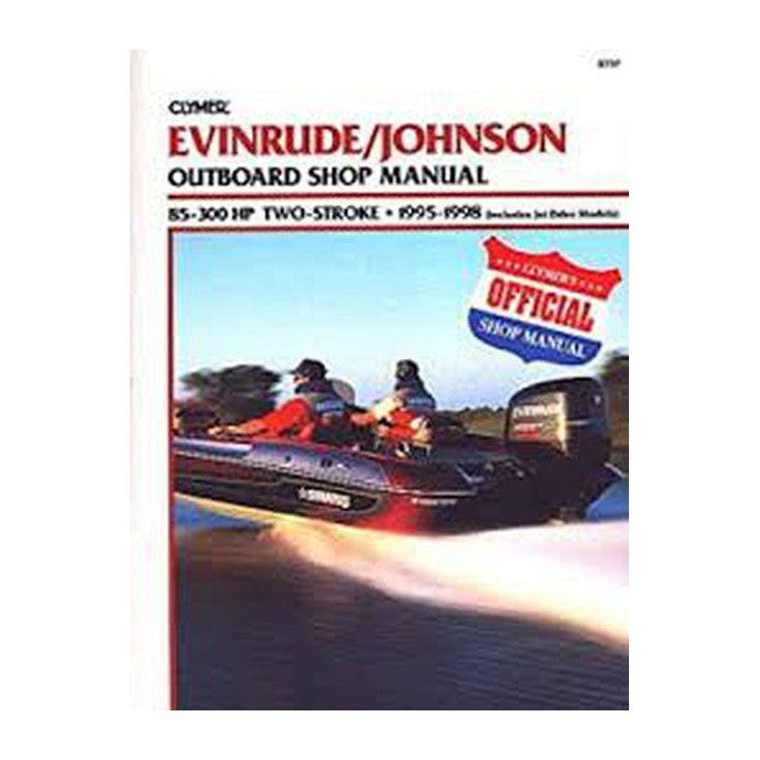 Floyd Clymer Evinrude/Johnson Outboard Shop Manual  85 300Hp 2 Stroke 1995-1999