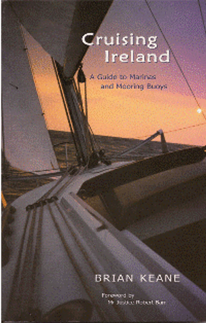 Imray Cruising Ireland  A Guide To Marinas & Mooring Bouys