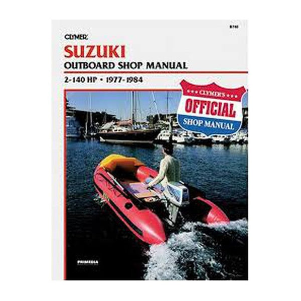 Clymer Manuals Suzuki Outboard Shop Manual  2 140Hp  1977-1984