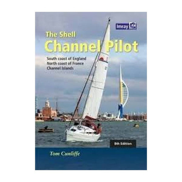 Imray Shell Channel Pilot