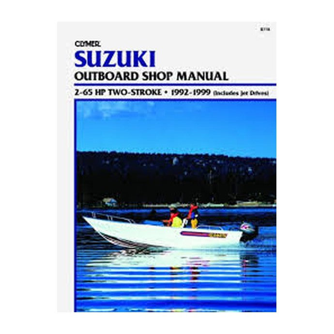 Clymer Manuals Suzuki Outboard Shop Manual  2 65Hp 2 Stroke  1992-1999