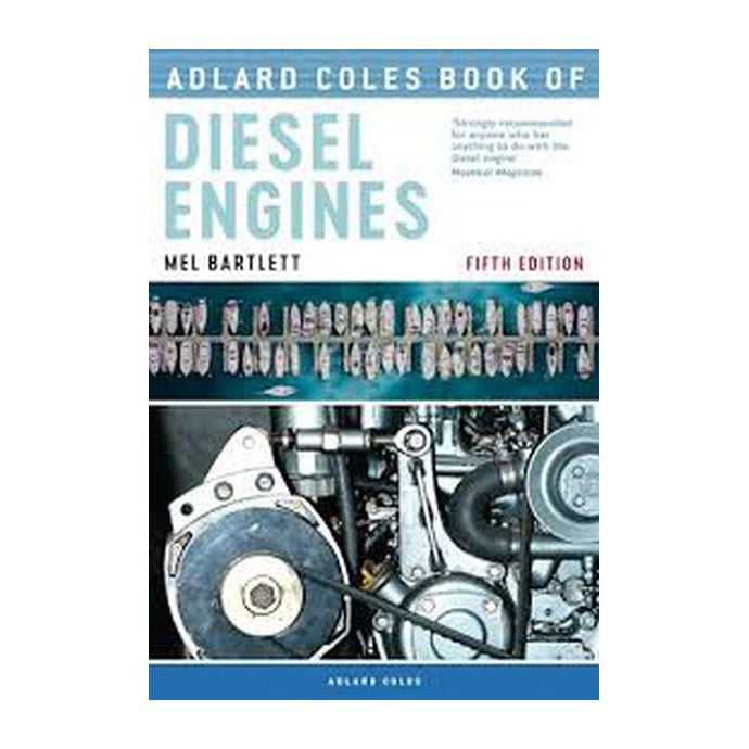 Adlard Coles Book of Diesel Engines